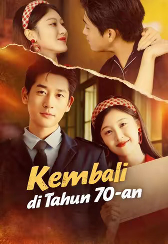 Kembali di Tahun 70-an
