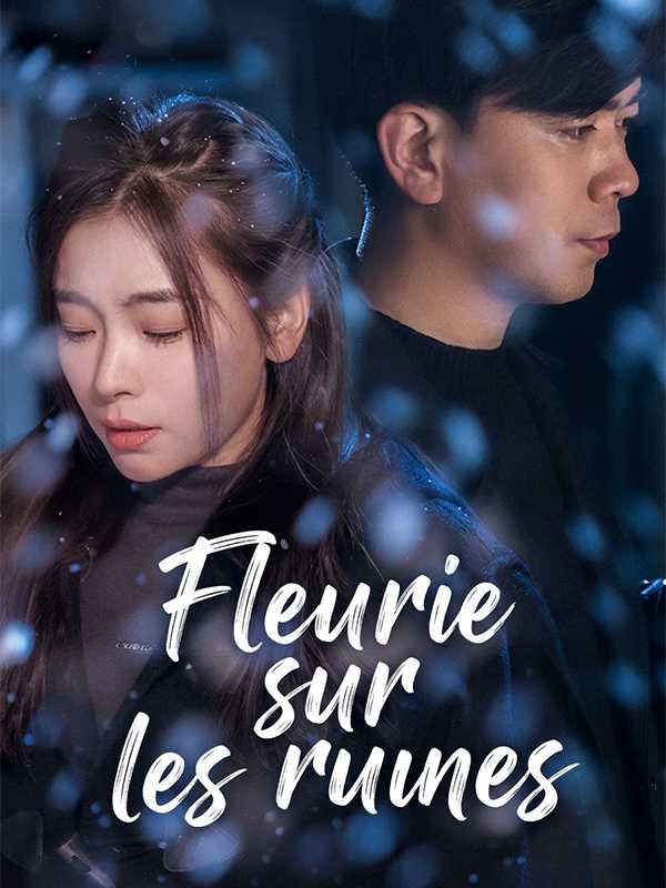 Fleurie sur les ruines