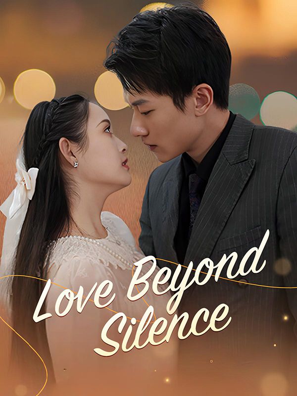 Love Beyond Silence (2024)