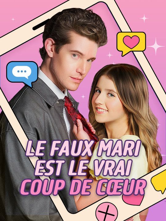 Le Faux Mari est le Vrai Coup de Cœur (2025)