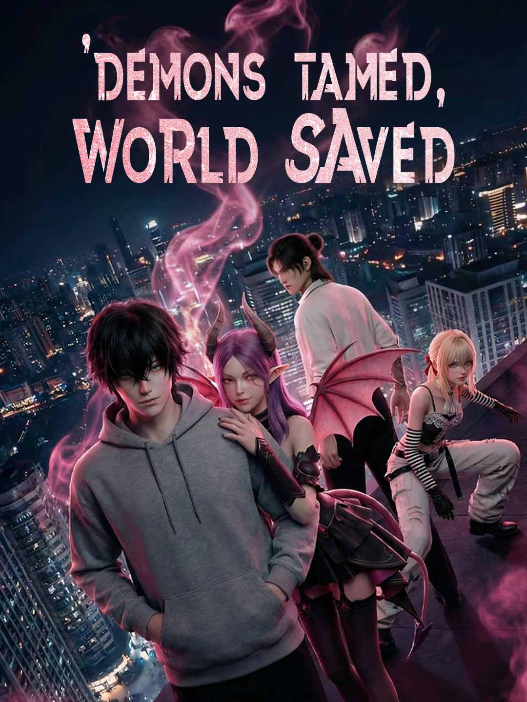 (Dubbing) Demons Tamed, World Saved