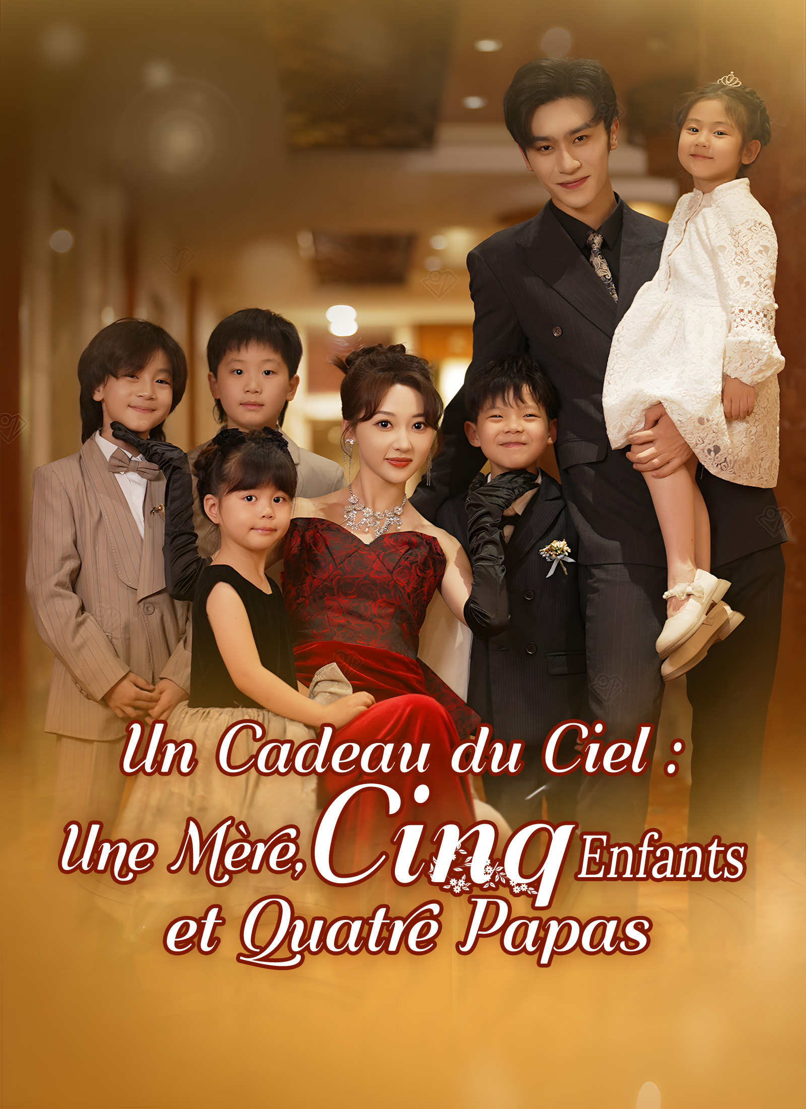 Un Cadeau du Ciel : Une Mère, Cinq Enfants et Quatre Papas