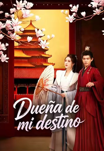 Dueña de mi destino