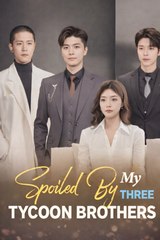 spoiled by my brothers (2024)