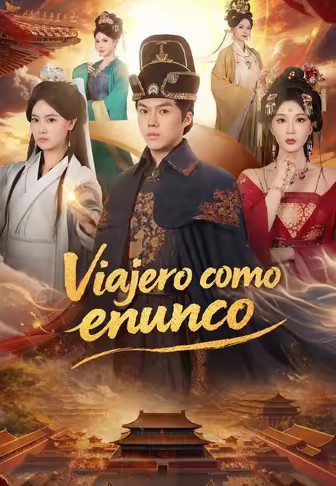 Viajero como enunco