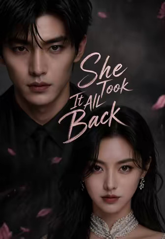 She Took It All Back