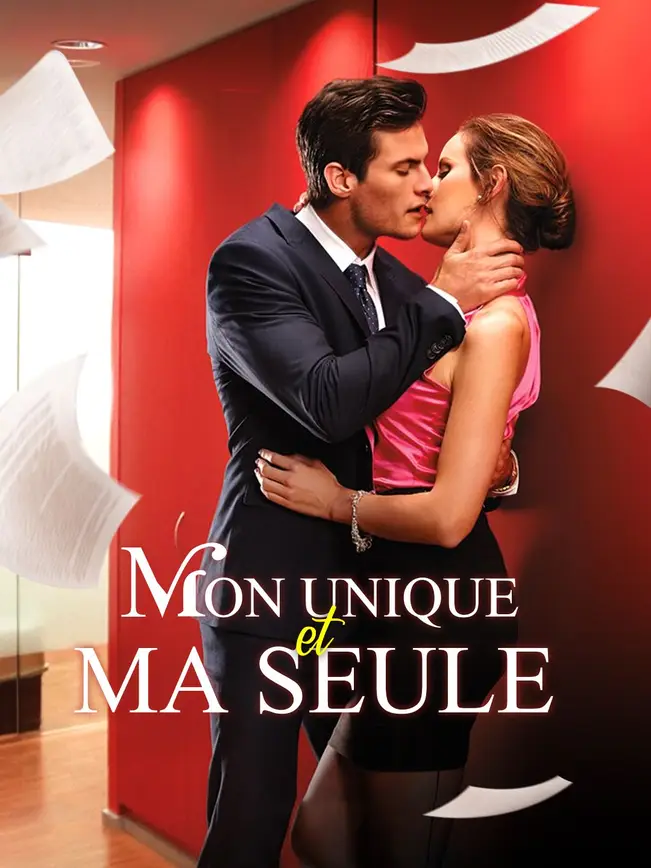 MON UNIQUE ET MA SEULE (2025)
