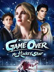 Game Over Mr. Hockey Star (2024)