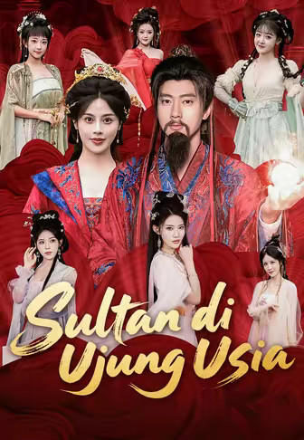 (dubbing)Sultan di Ujung Usia