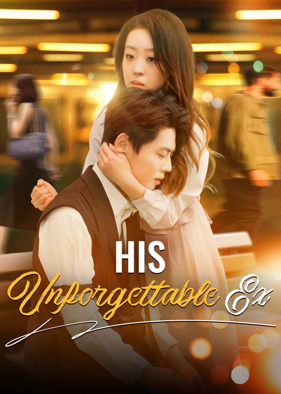 His Unforgettable Ex