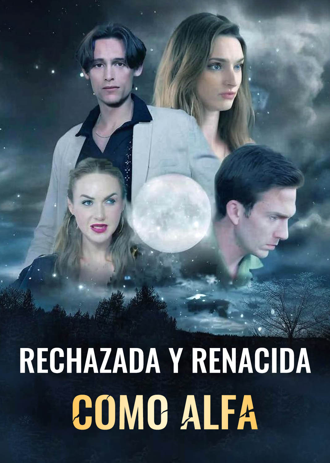 Rechazada Y Renacida Como Alfa