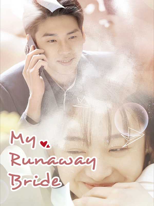 My Runaway Bride