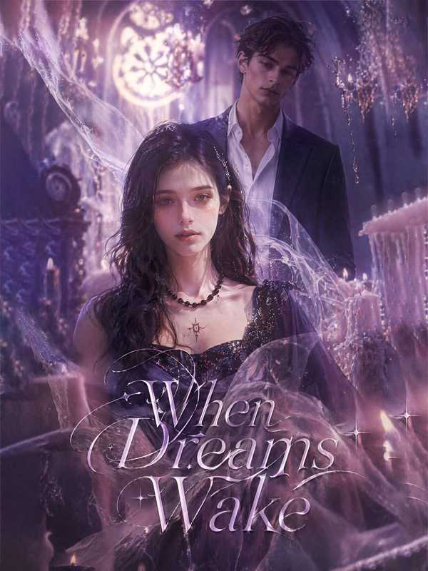When Dreams Wake