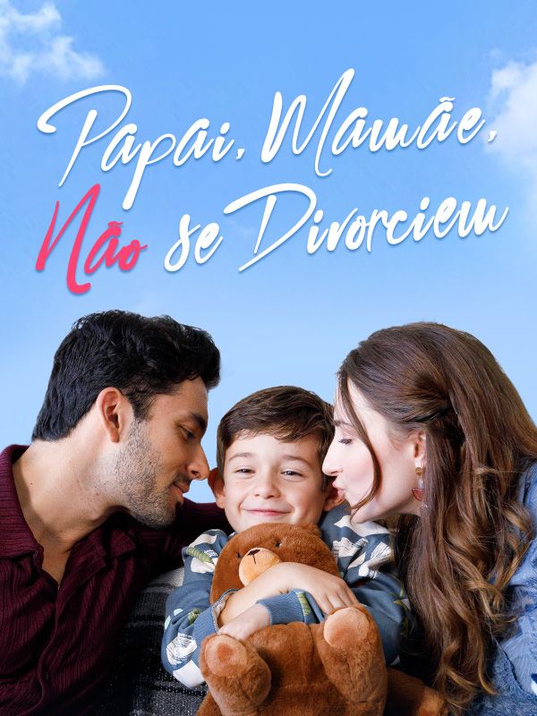 Papai, Mamãe, Não Se Divorciem (2025)