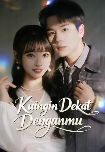 Kuingin Dekat Denganmu