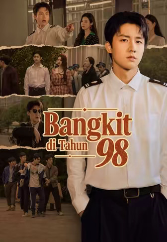 Bangkit di Tahun 98