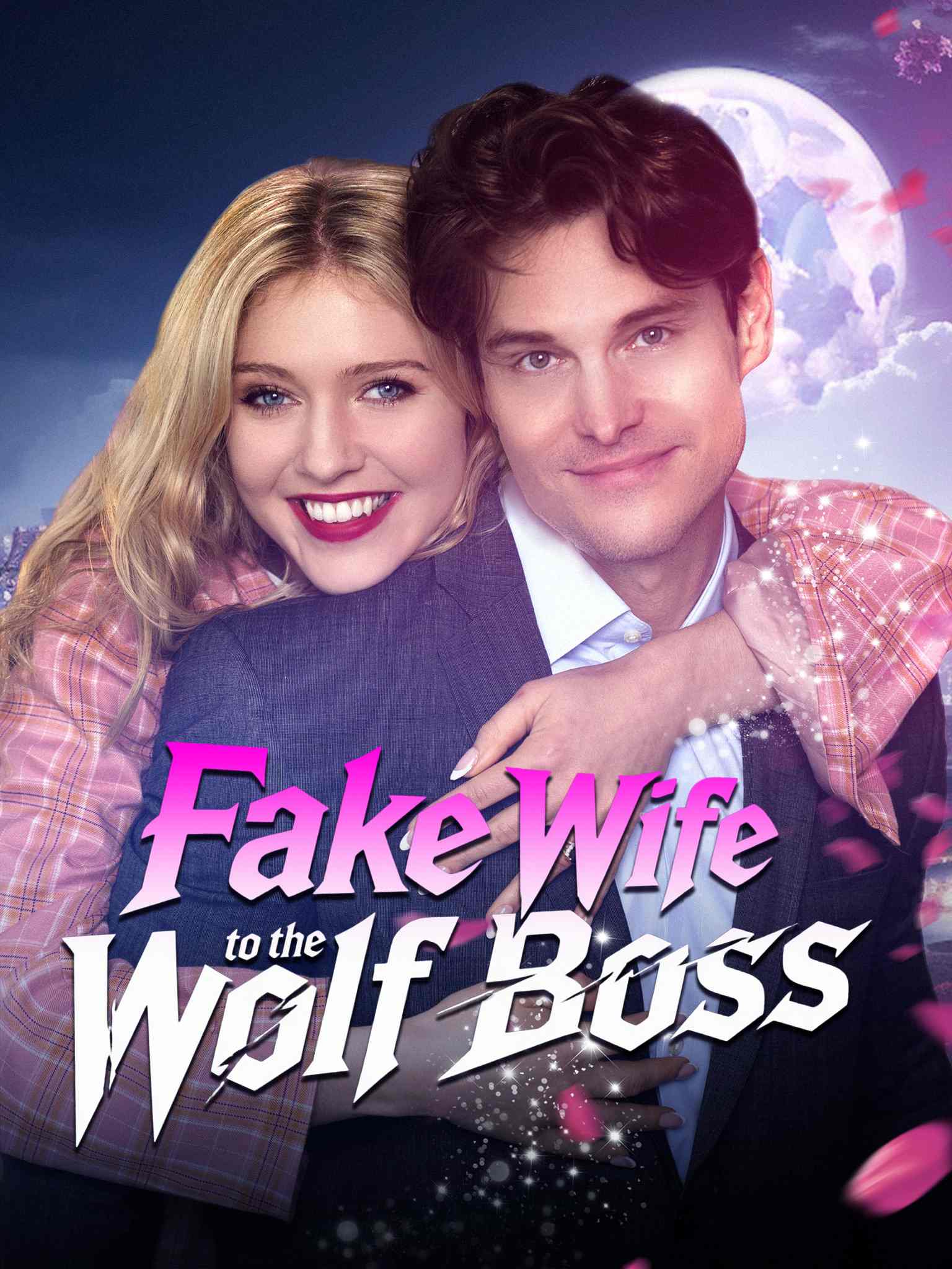 Fake Wife to the Wolf Boss