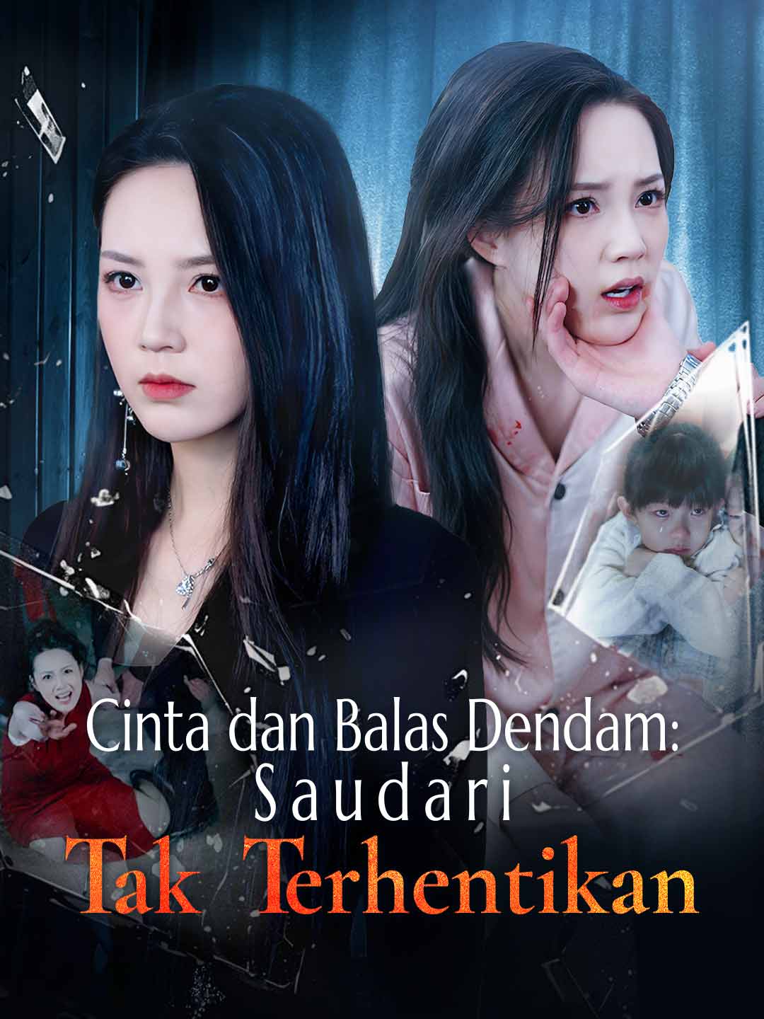 (Dubbing) Cinta dan Balas Dendam: Saudari Tak Terhentikan