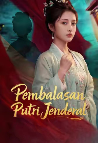 Pembalasan Putri Jenderal