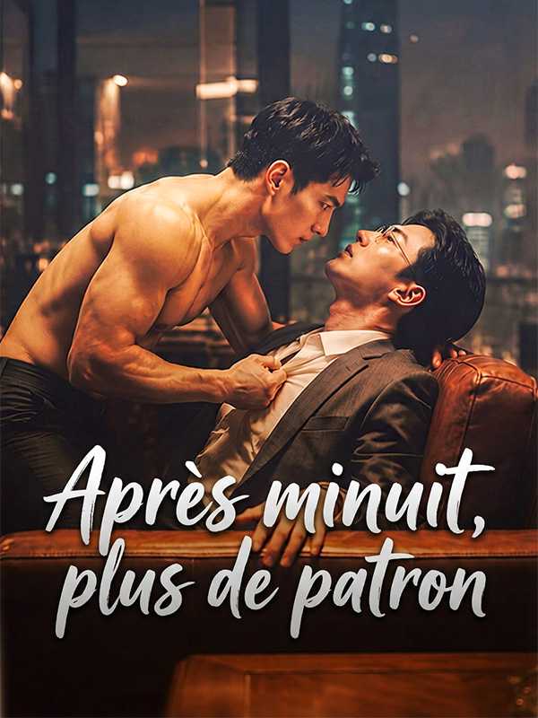 Après minuit, plus de patron
