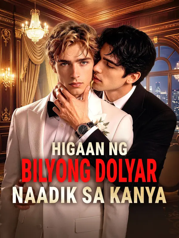 Higaan ng Bilyong Dolyar: Naadik sa Kanya