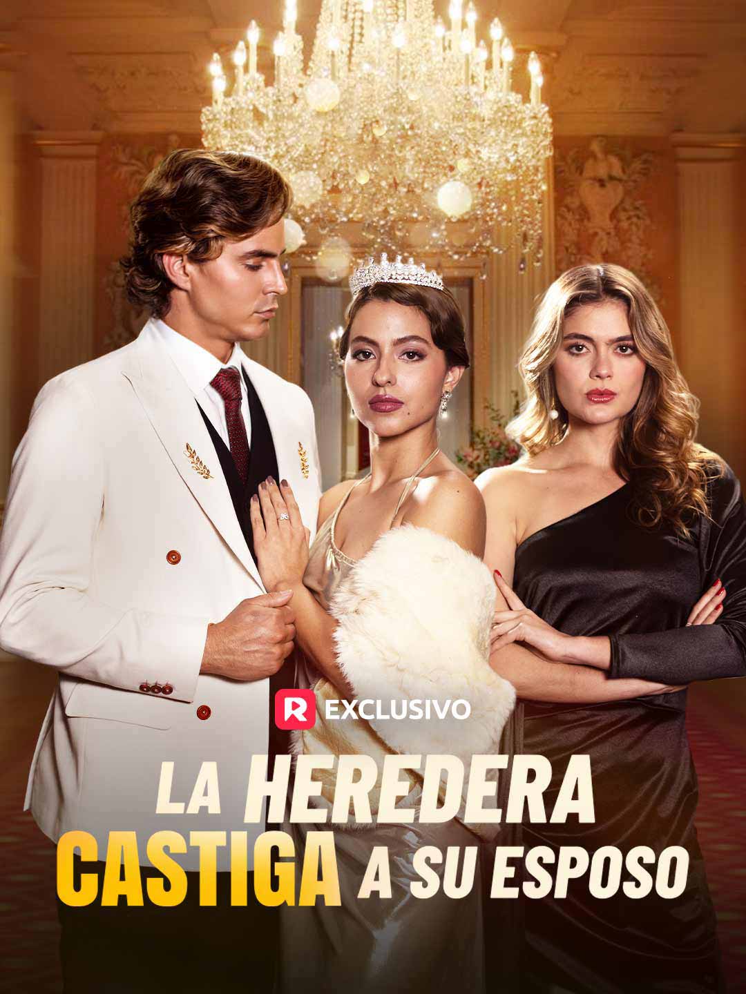 La Heredera Castiga A Su Esposo (2025)
