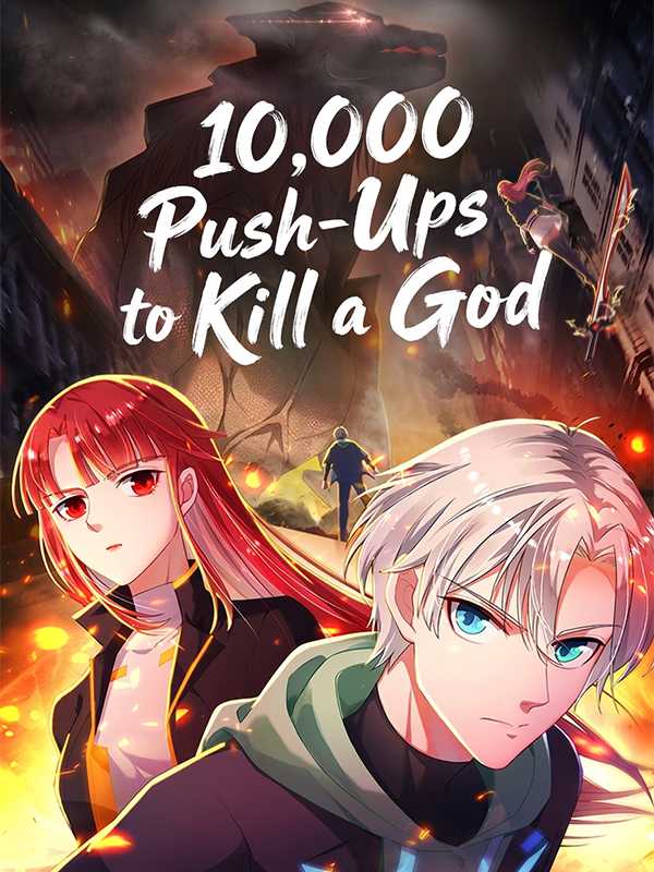 10,000 Push-Ups to Kill a God