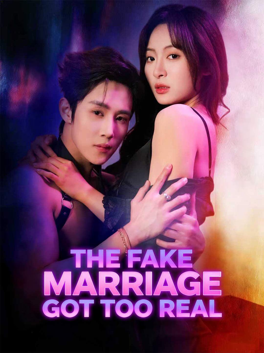 The Fake Marriage Got Too Real
