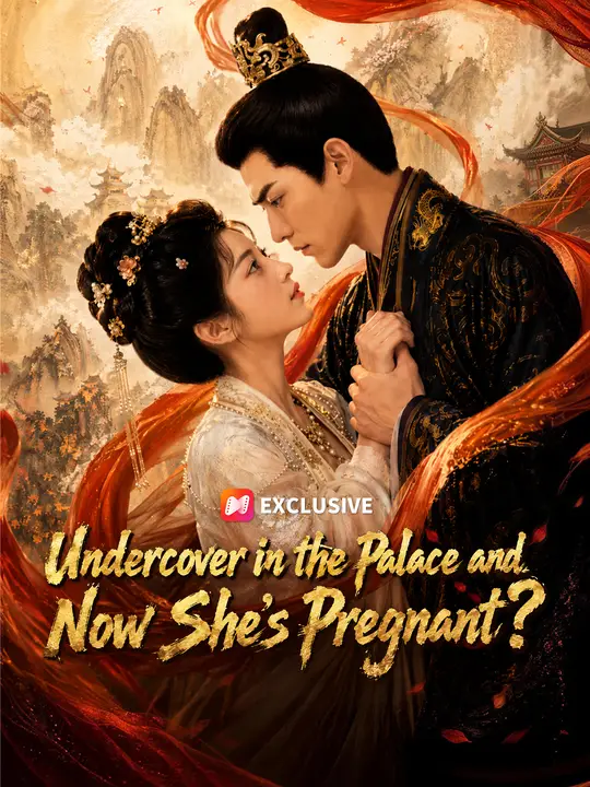 Undercover in the Palace and Now She's Pregnant?