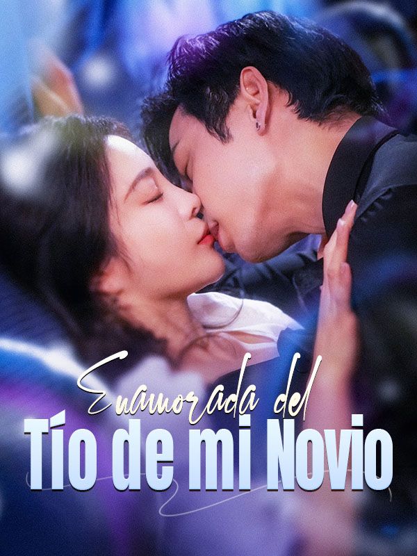 Enamorada del Tío de mi Novio (2025)