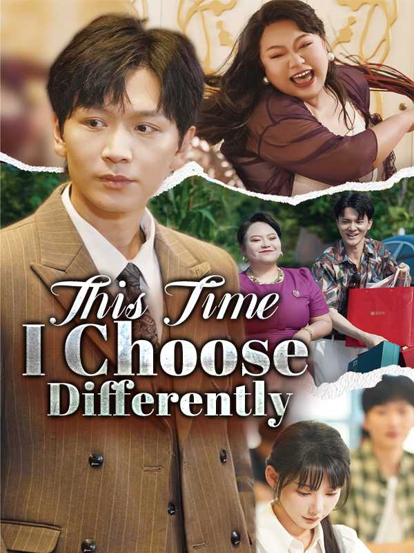 This Time, I Choose Differently