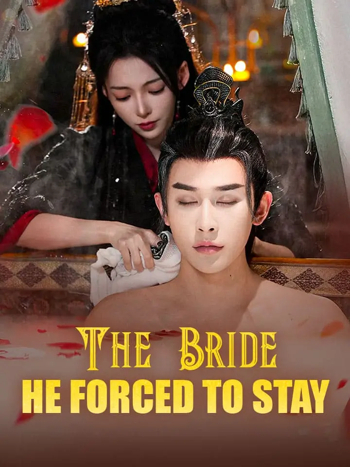 The Bride He Forced to Stay