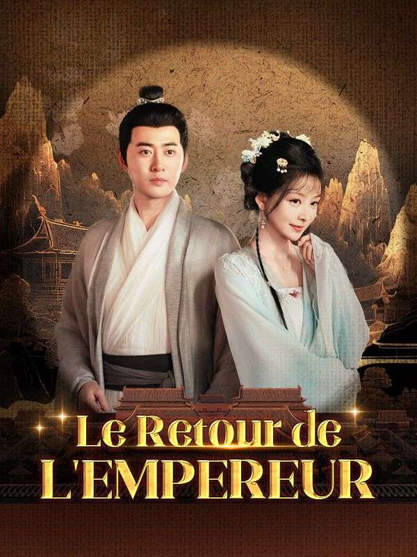 Le Retour de l'Empereur ( Doublé ) (2025)