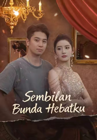 (Dub)Sembilan Bunda Hebatku