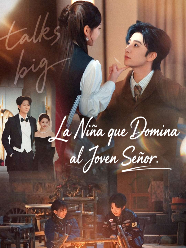 La Niña que Domina al Joven Señor