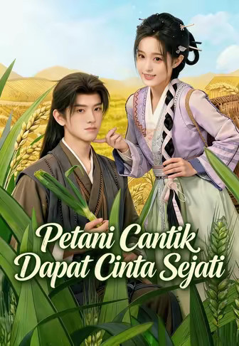 Petani Cantik Dapat Cinta Sejati