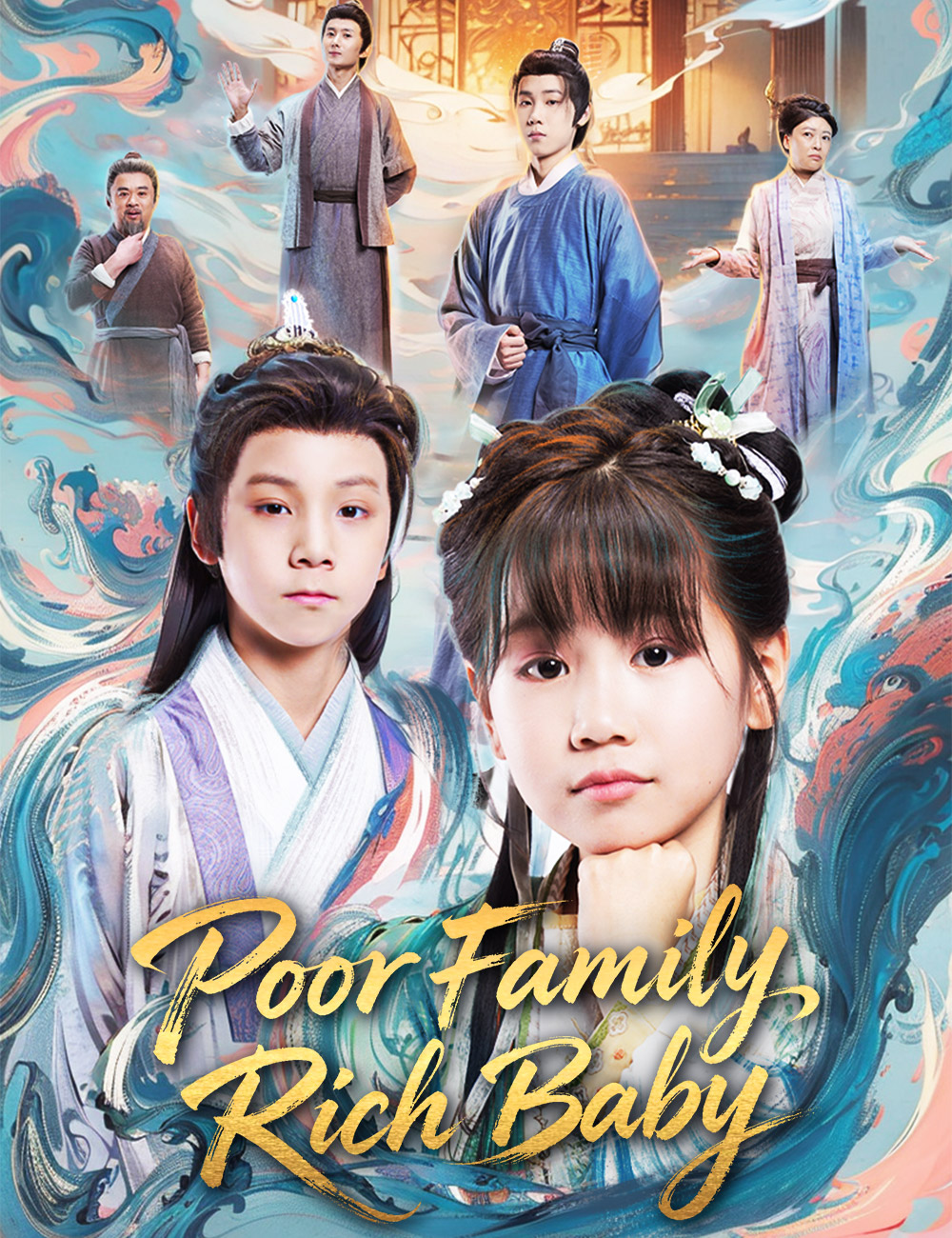 Poor Family, Rich Baby​