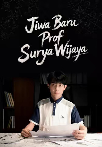 Jiwa Baru Prof Surya Wijaya