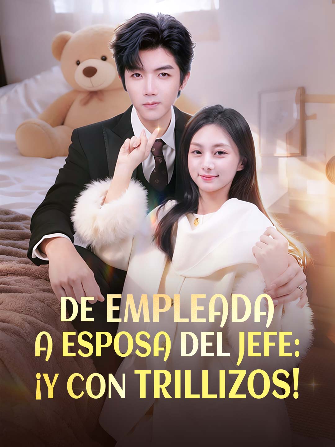 De empleada a esposa del jefe: ¡y con trillizos!