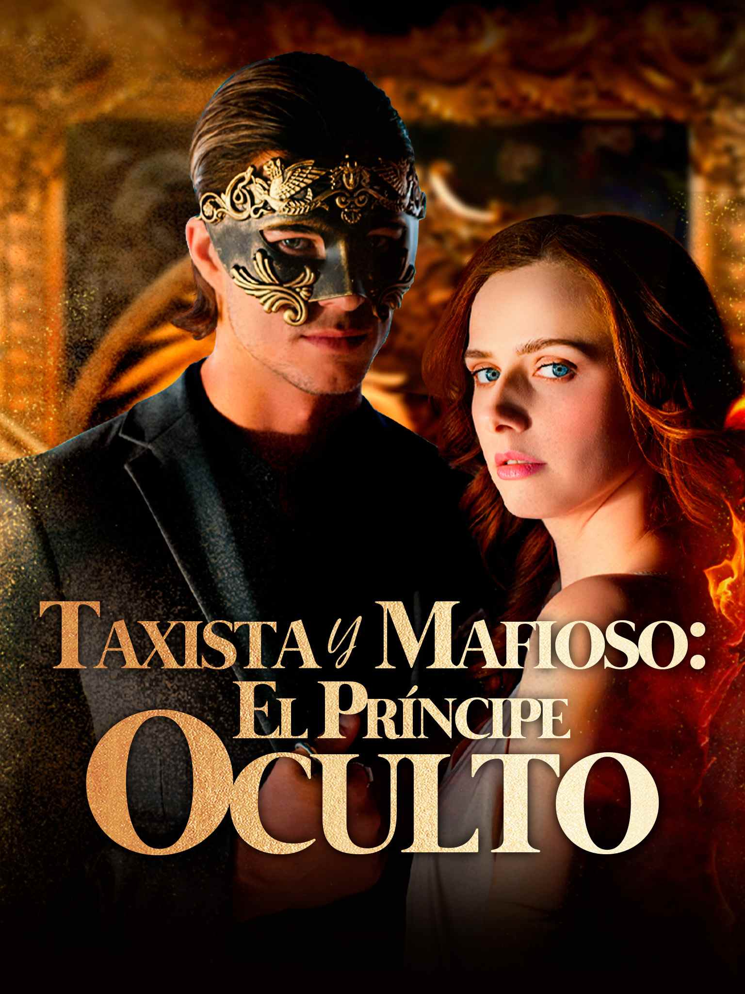 Taxista y Mafioso: El Príncipe Oculto