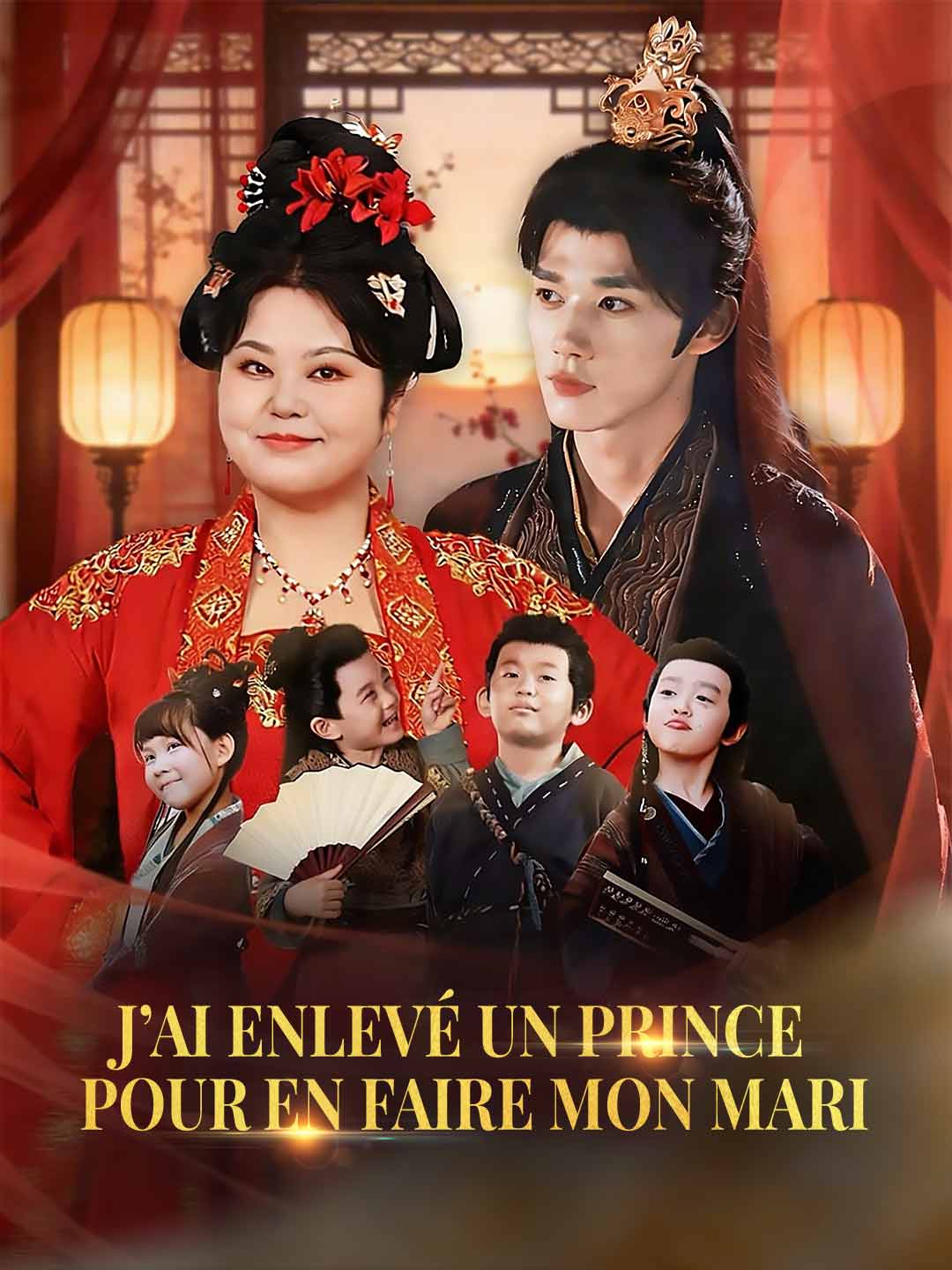 J'ai Enlevé un Prince pour en Faire Mon Mari