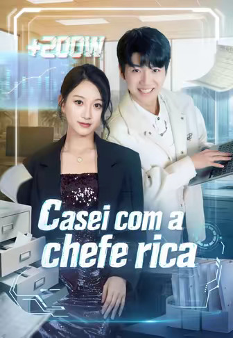 Casei com a chefe rica