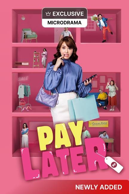 Pay Later (Microdrama) (2024)