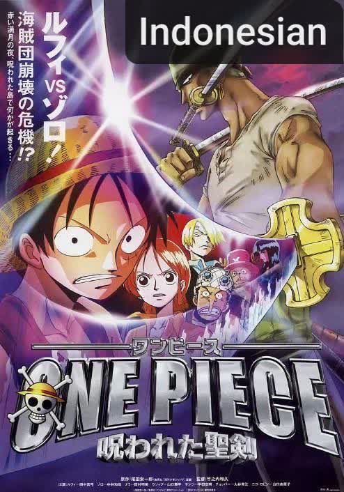 One Piece: The Cursed Holy Sword [Indonesian] (2004)