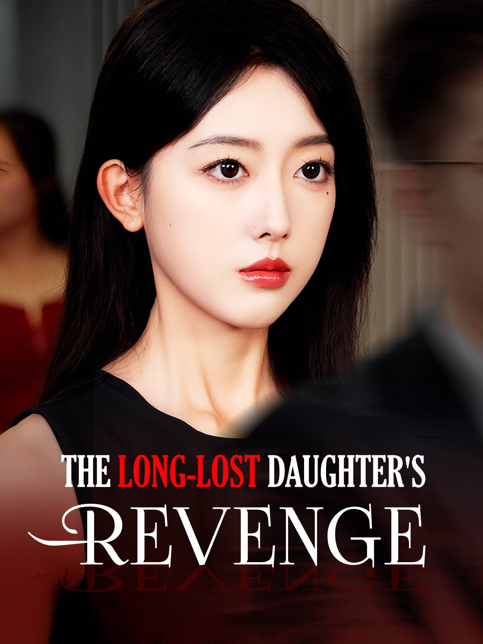 The Long-Lost Daughter's Revenge
