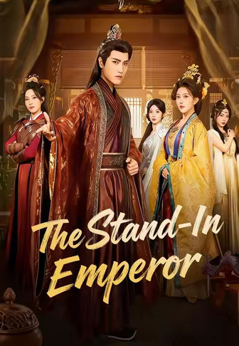 The Stand-In Emperor