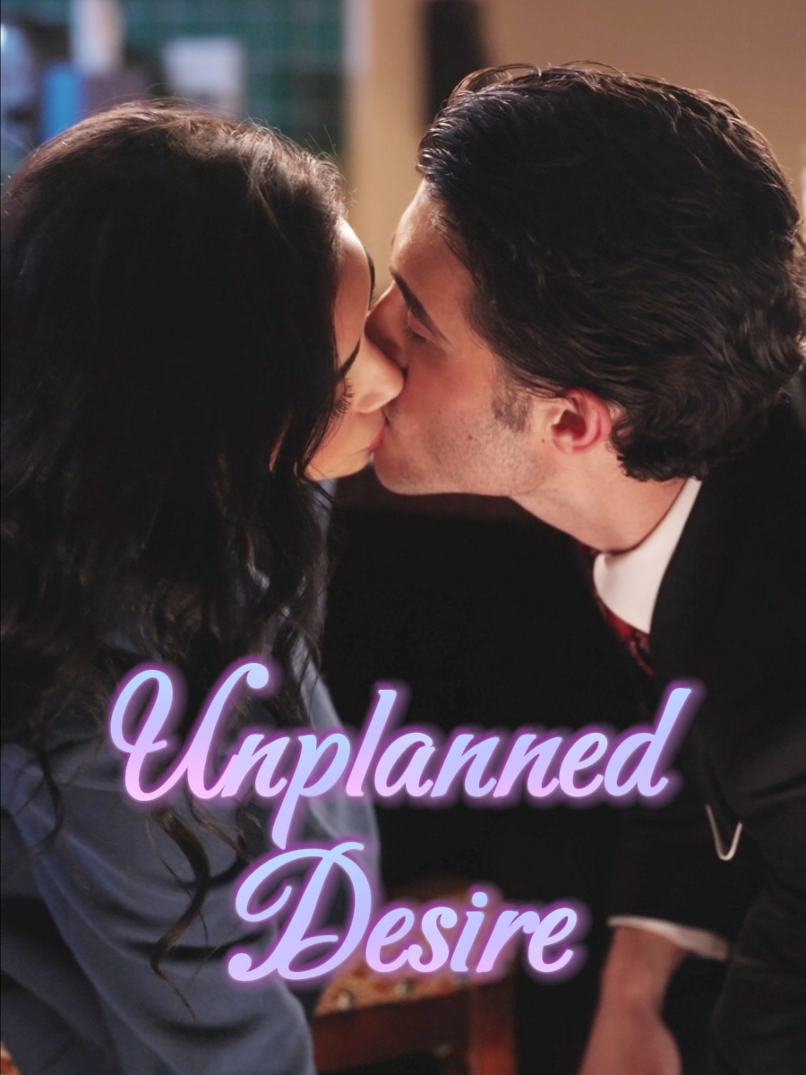 Unplanned Desire