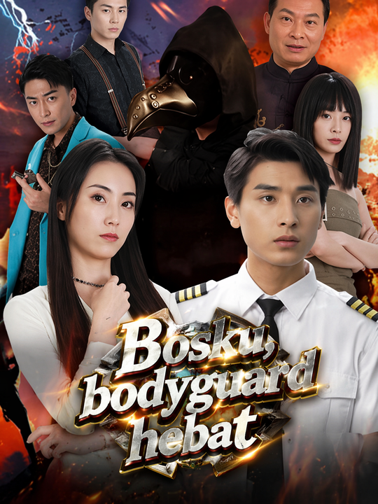 Bosku, bodyguard hebat