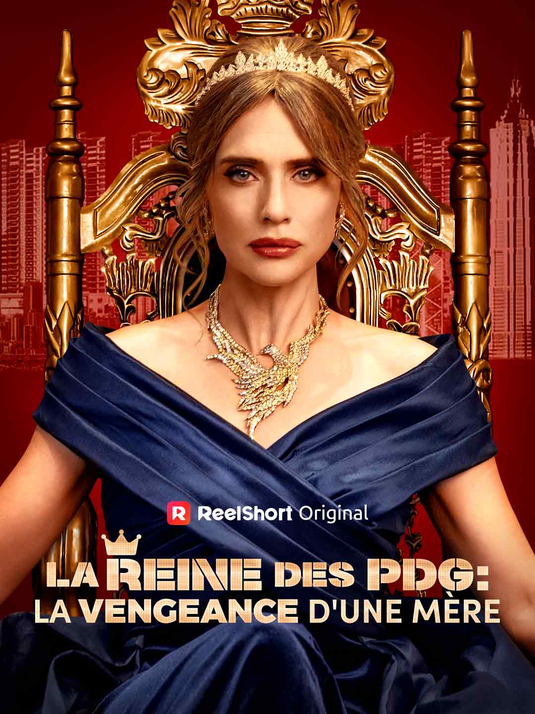 La Reine des PDG : La Vengeance d'une Mère