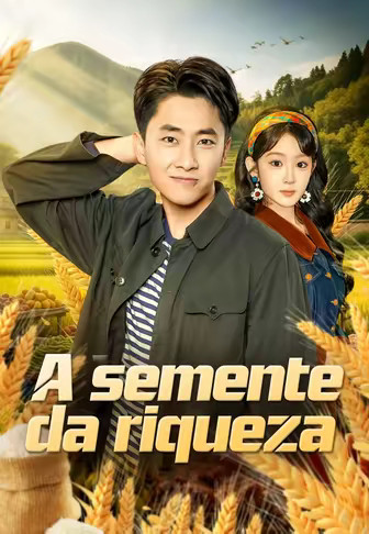 A semente da riqueza(Dublado)